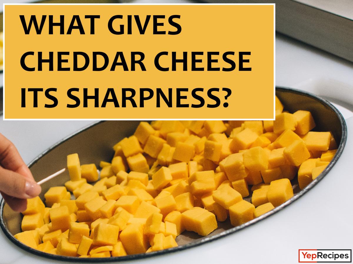 What Makes Cheddar Cheese Sharp? recipe